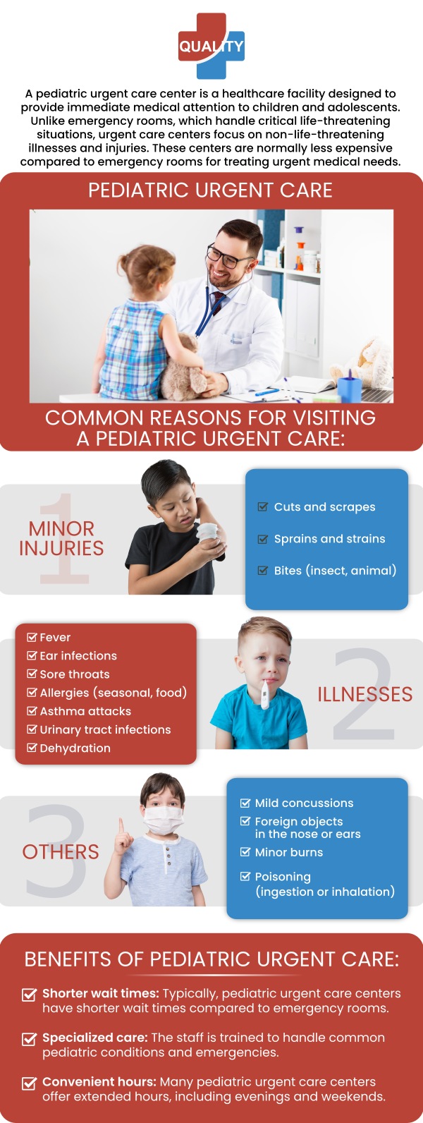 At Quality Urgent Care and Walk-In Clinic, we understand that children require special attention when unexpected illnesses or injuries occur. Our pediatric urgent care services provide prompt, reliable, and compassionate medical care for infants, toddlers, children, and teens. Board-Certified Dr. Elizarraras, MD, focuses on keeping your child healthy, comfortable, and back to feeling their best as quickly as possible. For more information, contact us now or book an appointment. We are conveniently located at 10118 Gibsonton Drive Riverview, Florida 33578. At Quality Urgent Care and Walk-In Clinic, we understand that children require special attention when unexpected illnesses or injuries occur. Our pediatric urgent care services provide prompt, reliable, and compassionate medical care for infants, toddlers, children, and teens. Board-Certified Dr. Elizarraras, MD, focuses on keeping your child healthy, comfortable, and back to feeling their best as quickly as possible. For more information, contact us now or book an appointment. We are conveniently located at 10118 Gibsonton Drive Riverview, Florida 33578.